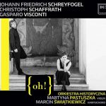 Orkiestra Historyczna | Johann Friedrich Schreyfogel: Violinkonzerte A-Dur & d-moll